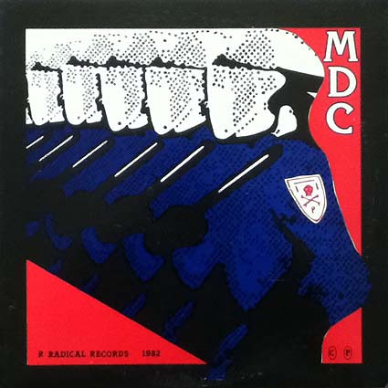 M.D.C - Millions Of Dead Cops 1982