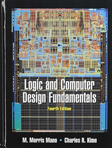 Logic and Computer Design Fundamentals with Active-HDL 6.3 Student Edition (4th Edition)By M. Morris R. Mano, Charles R. Kime