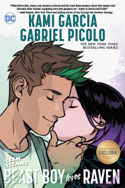 Teen Titans Beast Boy Loves Raven By Kami Garcia Gabriel Picolo Paperback Barnes Noble