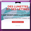 OPTICAL CENTER - GAGNEZ 1000 MONTURES (Facebook) OPTICAL CENTER - GAGNEZ 1000 MONTURES (Facebook)