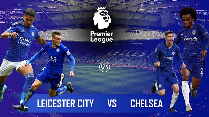Leicester - Chelsea : Leicester 2 0 Chelsea Highlights Ndidi And Maddison Goals Pile Pressure On Frank Lampard Football London - Chelsea tighten grip on top spot with .
