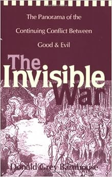 The Invisible War Donald Grey Barnhouse 0025986204815 Amazon Com Books