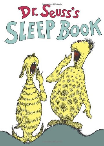 Dr Seuss's Sleep Book, by Dr. Seuss