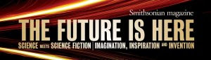 Smithsonian-future-is-here-2014
