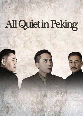 All Quiet in Peking - Season 1