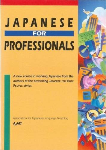 Japanese for ProfessionalsBy AJALT