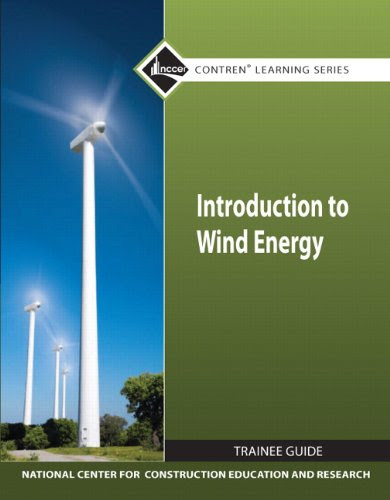 Introduction to Wind Energy TG module (Nccer Contren Learning Series), by NCCER