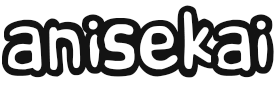 Anisekai