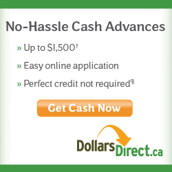 Apply today for up to $1,500 @www.dollarsdirect.ca