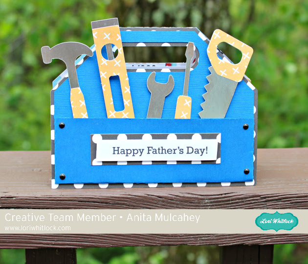 Download Father's Day Tool Box Card Tutorial with Anita - Lori Whitlock