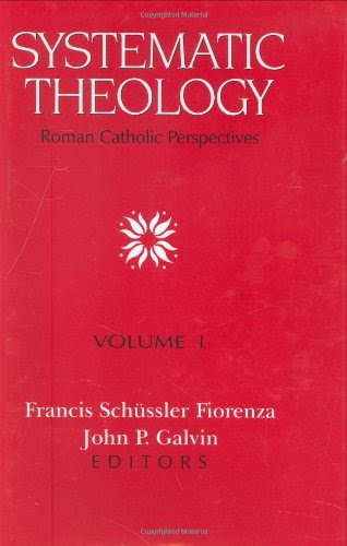 Systematic Theology: Roman Catholic Perspectives, Vol. 1From Brand: Augsburg Fortress Publishers