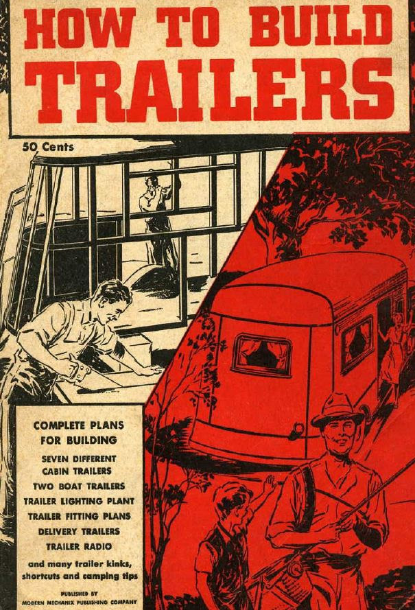 learn how to build an antique trailer, camper plans