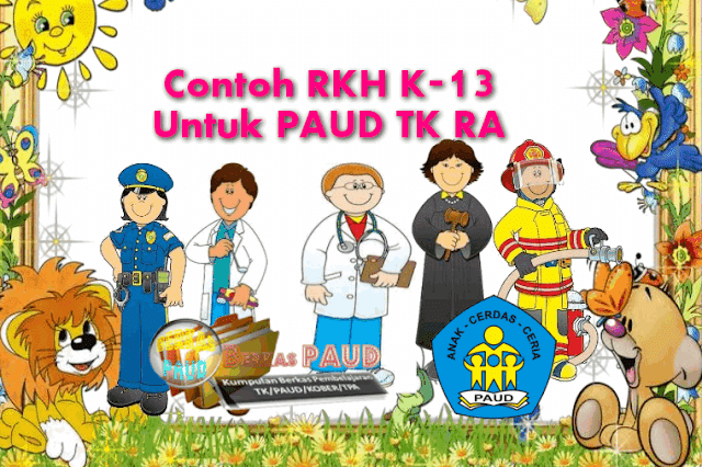 Contoh RKH K-13 Untuk PAUD TK RA