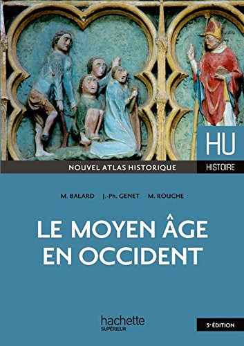 Le Moyen-âge en occident (HU Histoire médiévale)