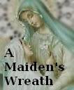 A Maiden's Wreath