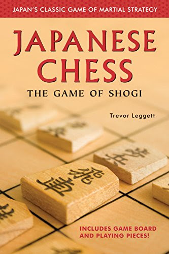 Japanese Chess: The Game of Shogi, by Trevor Leggett