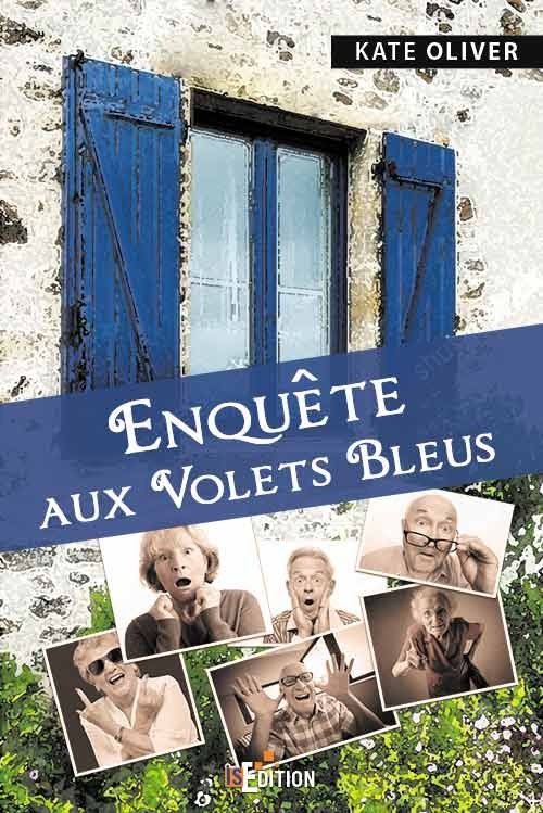Couverture Enquête aux Volets bleus
