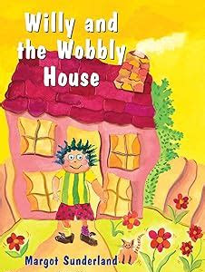 Free Download Willy and the Wobbly House Free Kindle Books PDF