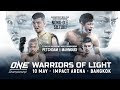 ONE Championship: WARRIORS OF LIGHT
