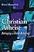 Christian Atheist: Belonging without Believing