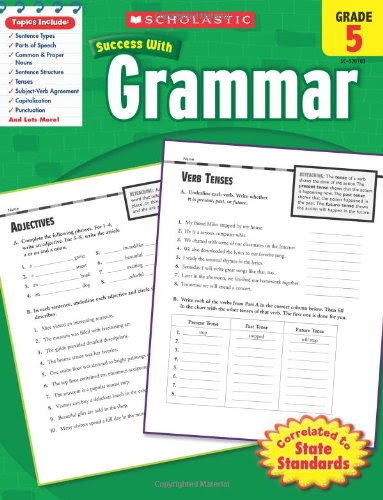 Scholastic Success With Grammar, Grade 5 (Scholastic Success with Workbooks: Grammar), by Scholastic