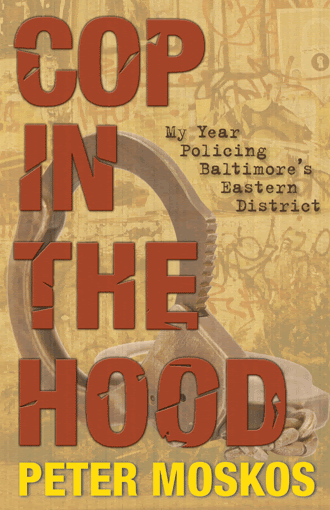 Books by Peter Moskos – Peter Moskos
