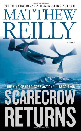 Scarecrow Returns, by Matthew Reilly