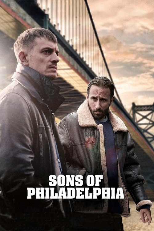 Sons of Philadelphia Streaming VF Complet 2021 En Ligne .FR Français
