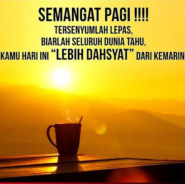 50 Gambar DP BBM Kata  Motivasi Pagi  Hari  Penuh Semangat 