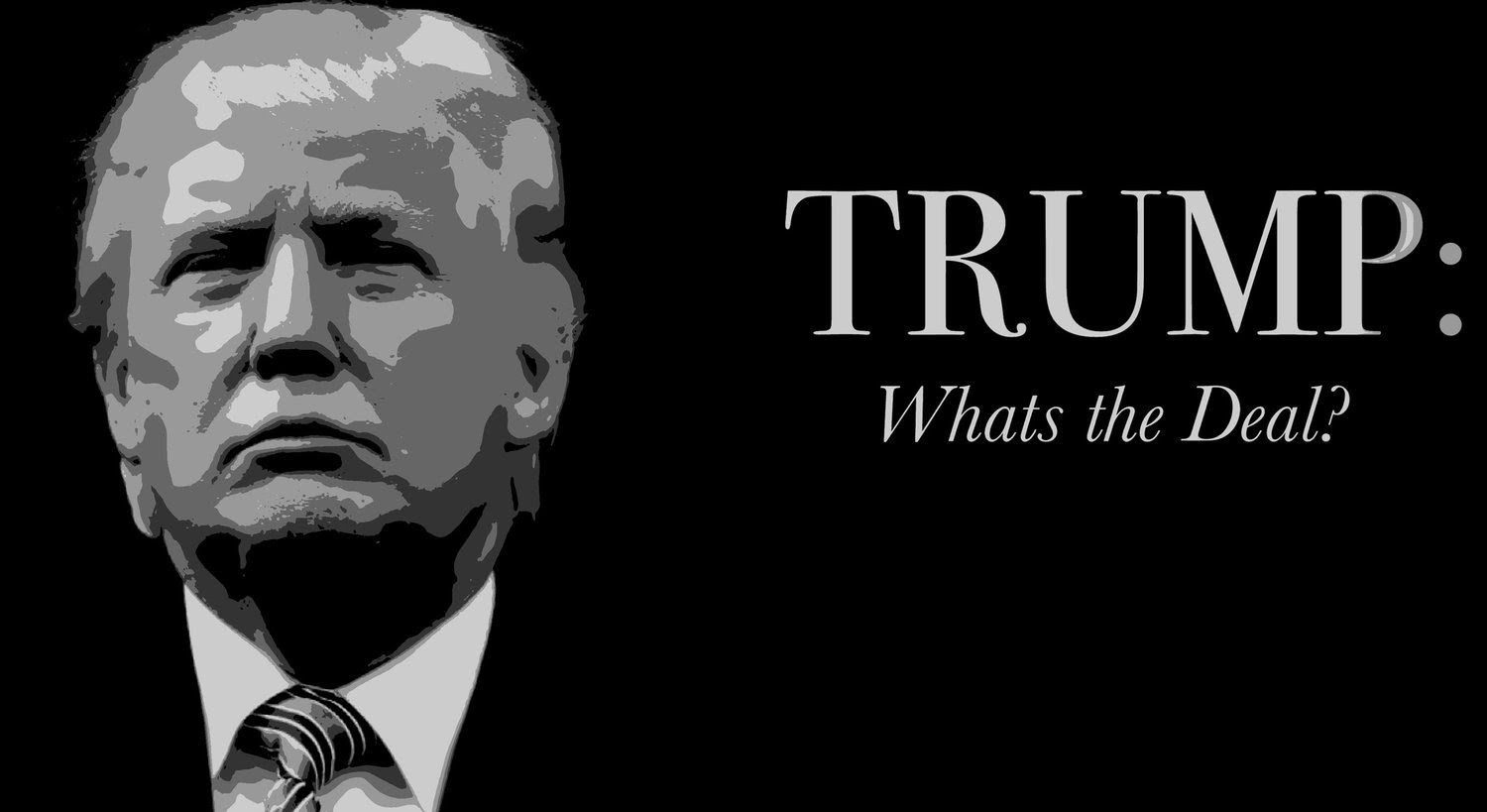 Trump, What's The Deal?A Documentary As Relevant Today As Was When First Suppressed 25 Years Ago