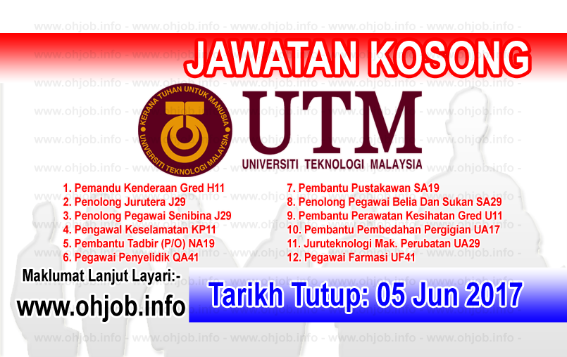 Jawatan Kerja Kosong UTM - Universiti Teknologi Malaysia logo www.ohjob.ihfo jun 2017