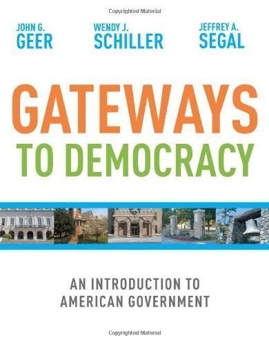 Gateways to Democracy: An Introduction to American Government