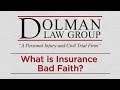 What Is Insurance Bad Faith?