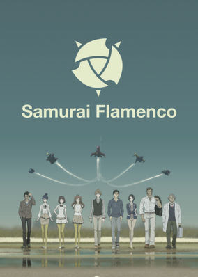samurai flamenco - Season 1