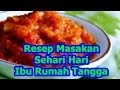 Kumpulan Resep Masakan Sehari Hari Dirumah