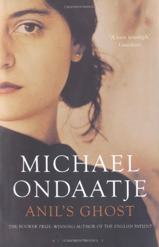 Anil's Ghost, by Michael Ondaatje