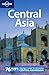 Lonely Planet Central Asia (Multi Country Travel Guide)