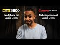 Video Canon 6D v Nikon D600