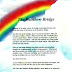 Free Rainbow Bridge Poem - Printable Rainbow Bridge Poem | Rainbow bridge dog ... : By the edge of a woods, at the foot of a hill, is a lush, green meadow where time stands still.