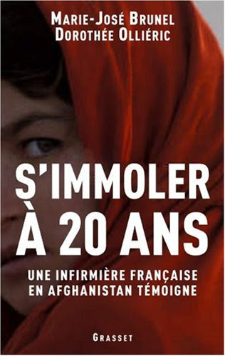 S'immoler à vingt ans : Une infirmière française en Afghanistan témoigne