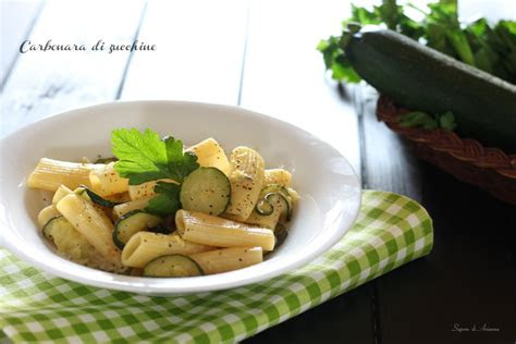 carbonara  zucchine ricetta veloce sapore  arianna