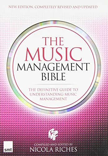 MUSIC MANAGEMENT BIBLEBy Nicola Riches