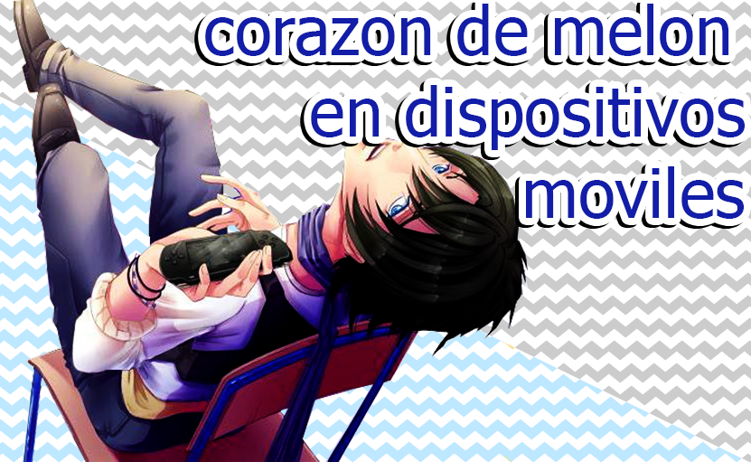 corazón de melón en dispositivos móviles android y apple