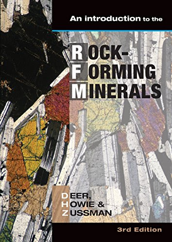 Introduction to the Rock-Forming Minerals, by W. a. Deer, R. a. Howie, J. Zussman