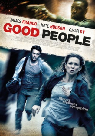 Poster Of Hollywood Film Good People (2014) In 300MB Compressed Size PC Movie Free Download At worldfree4u.com