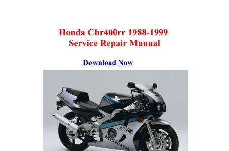 Free Read honda cbr400rr workshop manual 1988 1989 1990 1991 1992 1993 1994 1995 1996 1997 1998 1999 Digital Ebooks PDF