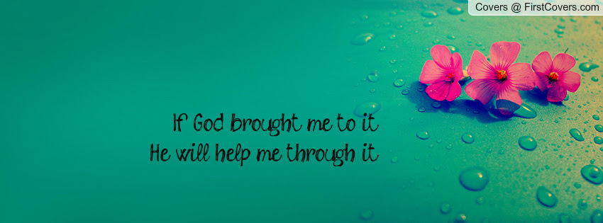 God Help Me Facebook Covers Quotes. QuotesGram