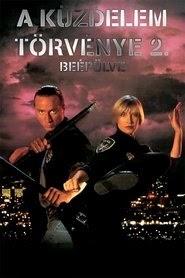 A küzdelem törvénye 2. - Beépülve dvd megjelenés film letöltés
>[1080P]< online full 1991