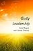 Godly Leadership