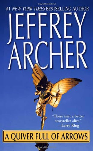 A Quiver Full of Arrows, by Jeffrey Archer